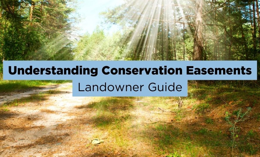 conservation easements guide for private landowners